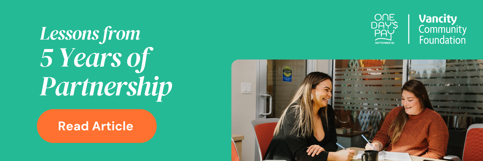 Banner that reads "Lessons from 5 years of partnership", has an orange button to click that brings you to the article, and an image of 2 women working together at a desk.
